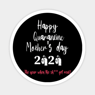 Happy Quarantined Mother's Day To Mom Gift For Mother's Day Magnet